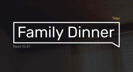 Family Dinner is a text based game exploring transphobia